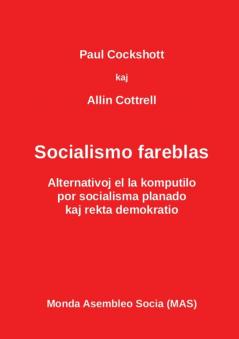 Socialismo fareblas: Alternativoj el la komputilo: 114 (Mas-Libro)