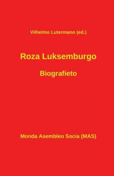 Roza Luksemburgo. Biografieto: 157 (Mas-Libro)