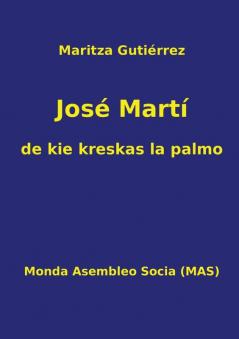 José Martí - de kie kreskas la palmo: 34A (Mas-Libro)