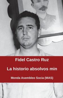 La historio absolvos min: 170 (Mas-Libro)