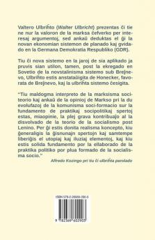 La graveco de la verko La kapitalo de Karlo Markso por la kreado de la socia sistemo de la socialismo en la GDR kaj por la luktado kontraŭ la ŝtatmonopolisma regsistemo en Okcidentgermanujo