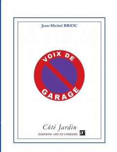 Voix de garage