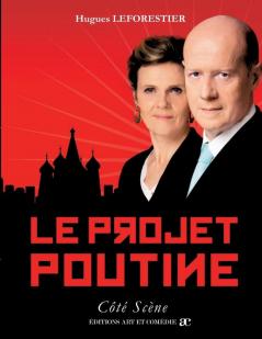 Le projet Poutine