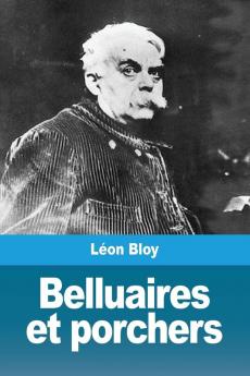 Belluaires et porchers