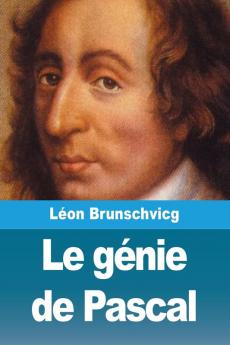 Le génie de Pascal (French Edition)