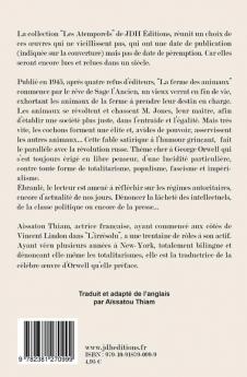 La ferme des animaux: L'oeuvre incontournable de George Orwell traduite et préfacée par Aïssatou Thiam