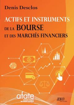 Actifs et instruments de la Bourse et des march��s financiers