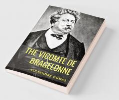The Vicomte de Bragelonne