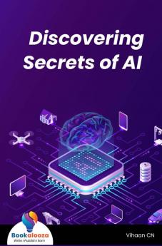 Discovering Secrets of AI - Bookalooza