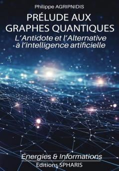 Prélude aux Graphes Quantiques
