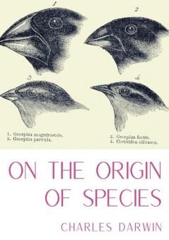 On the Origin of Species: A work of scientific literature by Charles Darwin which is considered to be the foundation of evolutionary biology and ... through a process of natural selection.