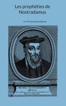 Les prophéties de Nostradamus