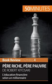 P��re riche p��re pauvre de Robert Kiyosaki (Book Review)