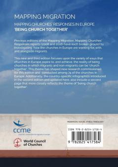 Mapping Migration Mapping Churches' Responses in Europe 'Being Church Together'