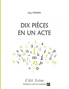 Dix pi��ces en un acte