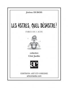 Les astres quel d��sastre !