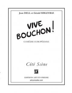 Vive Bouchon !