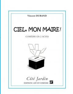 Ciel mon maire !