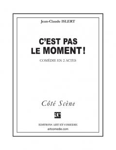 C'est pas le moment !
