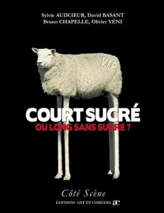 Court sucr�� ou long sans sucre ?