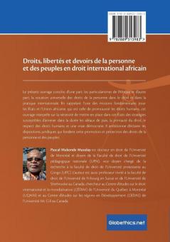 Droits libertés et devoirs de la personne et des peuples en droit international africain: Tome I Promotion et protection: 6 (Globethics.Net African Law)