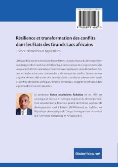 Résilience et transformation des conflits dans les États des Grands Lacs africains: Théorie démarches et applications: 59 (Globethics.Net Focus)