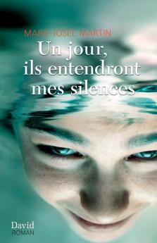 Un jour ils entendront mes silences