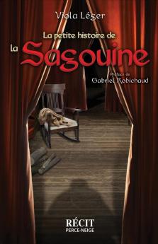 La petite histoire de la Sagouine