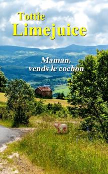 Maman vends le cochon