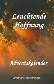 Leuchtende Hoffnung: Adventskalender