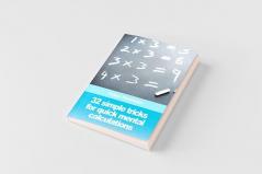 32 simple tricks for quick mental calculations