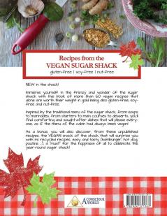 Recipes From The Vegan Sugar Shack: Gluten-Free Soy-Free Nut-Free