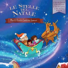 Le Stelle del Natale: La Stella della Generosità - La Stella dell'Armonia - La Stella della Speranza - La Stella della Gioia