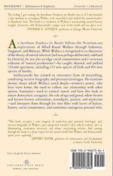 An Inordinate Fondness for Beetles: Campfire Conversations with Alfred Russel Wallace on People and Nature Based on Common Travel in the Malay ... of the Orangutan and the Bird of Paradise