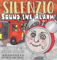 Silenzio Sound the Alarm!