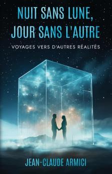 Nuit sans lune jour sans l'autre