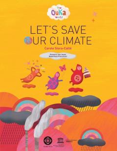 The Ouka World: Let's Save Our Climate: 1