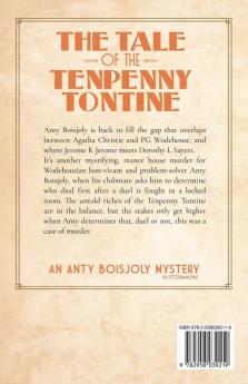The Tale of the Tenpenny Tontine