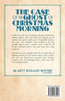 The Case of the Ghost of Christmas Morning