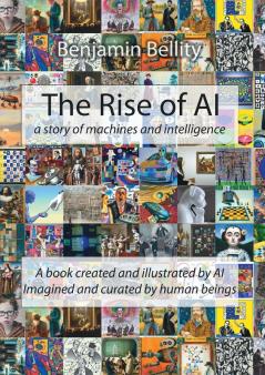 The Rise of AI