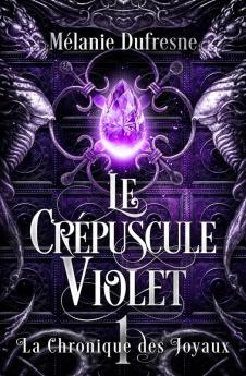 Le cr��puscule violet