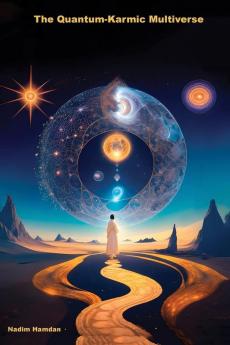 The Quantum-Karmic Multiverse