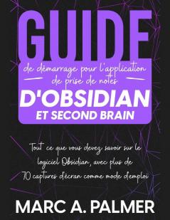 Guide de d��marrage pour l'application de prise de notes d'Obsidian et Second Brain