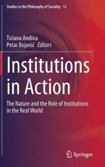 Institutions in Action