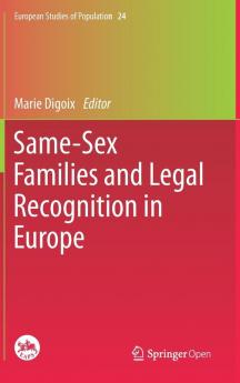 Same-Sex Families and Legal Recognition in Europe