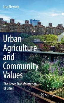Urban Agriculture and Community Values
