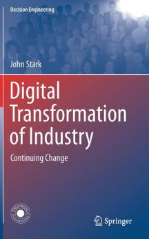 Digital Transformation of Industry