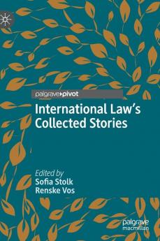 International Law's Collected Stories