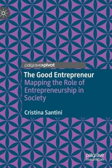 The Good Entrepreneur