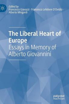 The Liberal Heart of Europe
